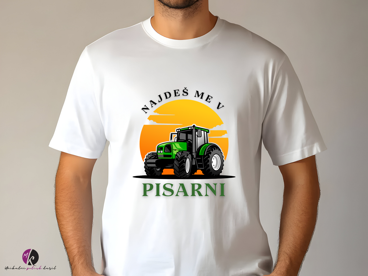 Majica za v traktor - najdeš me v pisarni