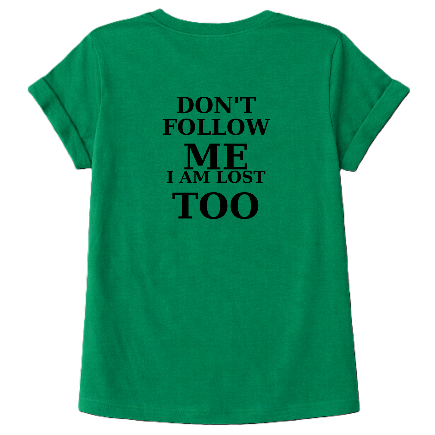 Majica - Don t follow me....